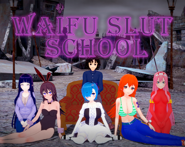 Waifu Slut School [Ongoing] – Version: 0.4.0.5 – lewdzone